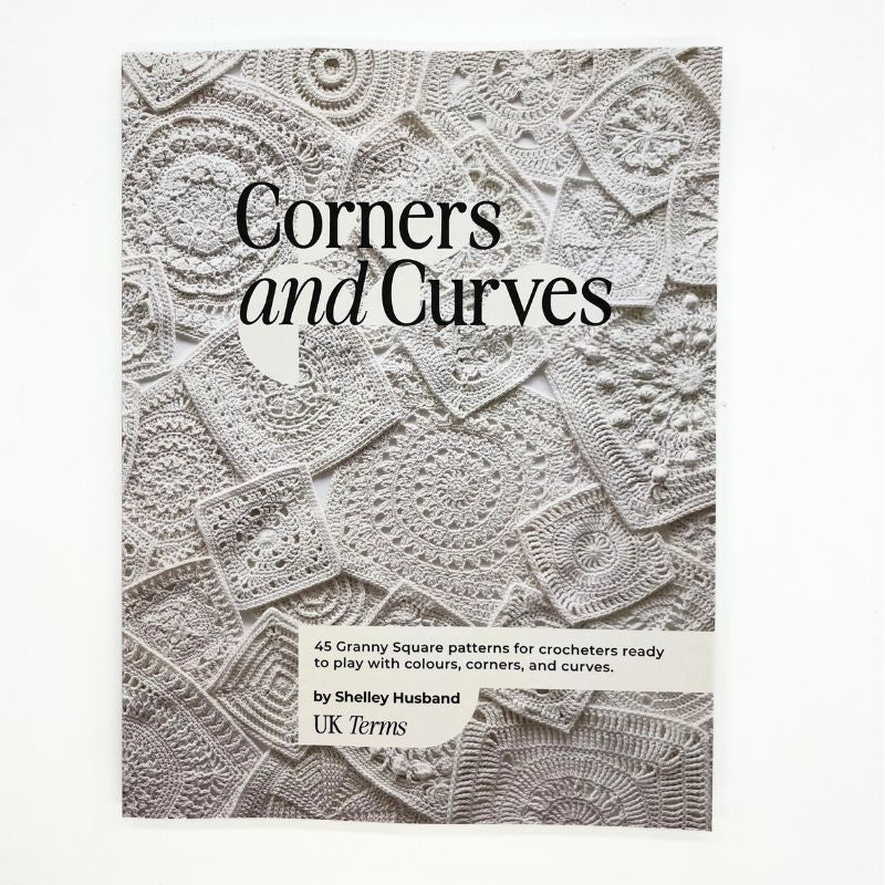Corners and Curves UK Terms Edition by Shelley Husband