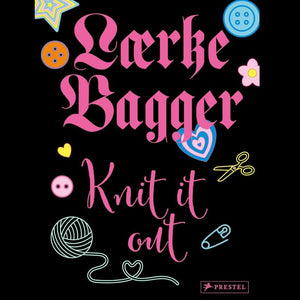 "Knit It Out" cover by Lærke Bagger, showcasing her journey of reconciliation with her father through knitting and memoir.